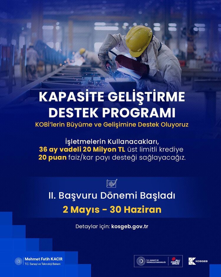 Sanayi ve Teknoloji Bakanı Mehmet Fatih Kacır, KOSGEB Kapasite Geliştirme