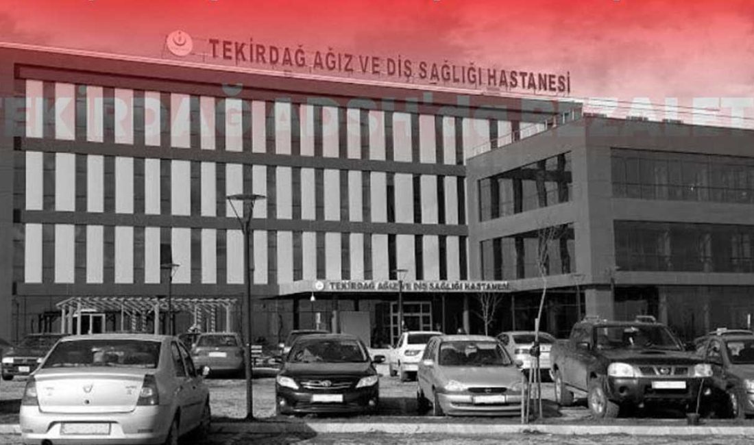 ANKARA-BHA Tekirdağ Ağız ve Diş Sağlığı Hastanesi‘nde görev yapan bir