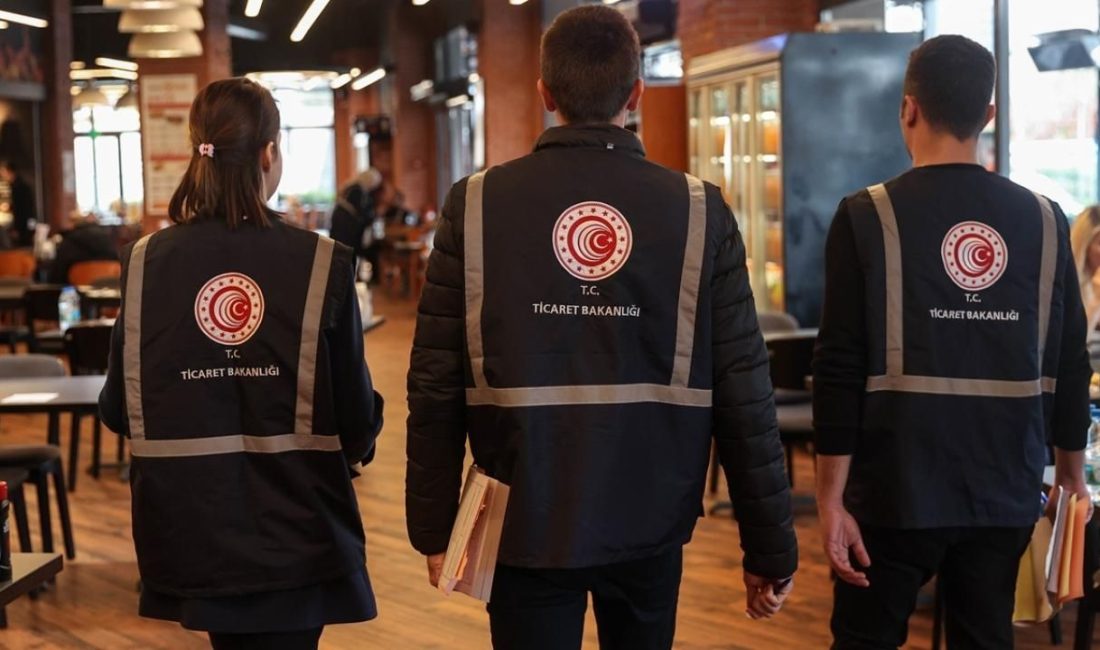 Ticaret Bakanlığı, iç piyasada fiyat istikrarını bozabilecek her türlü olumsuzluğa