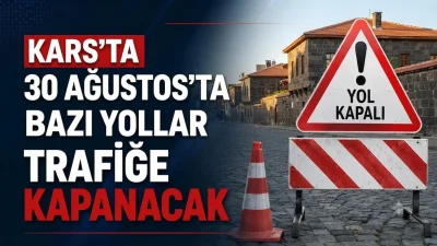 Kars İl Emniyet Müdürlüğü tarafından yapılan duyuruda, 29 Ağustos 2026
