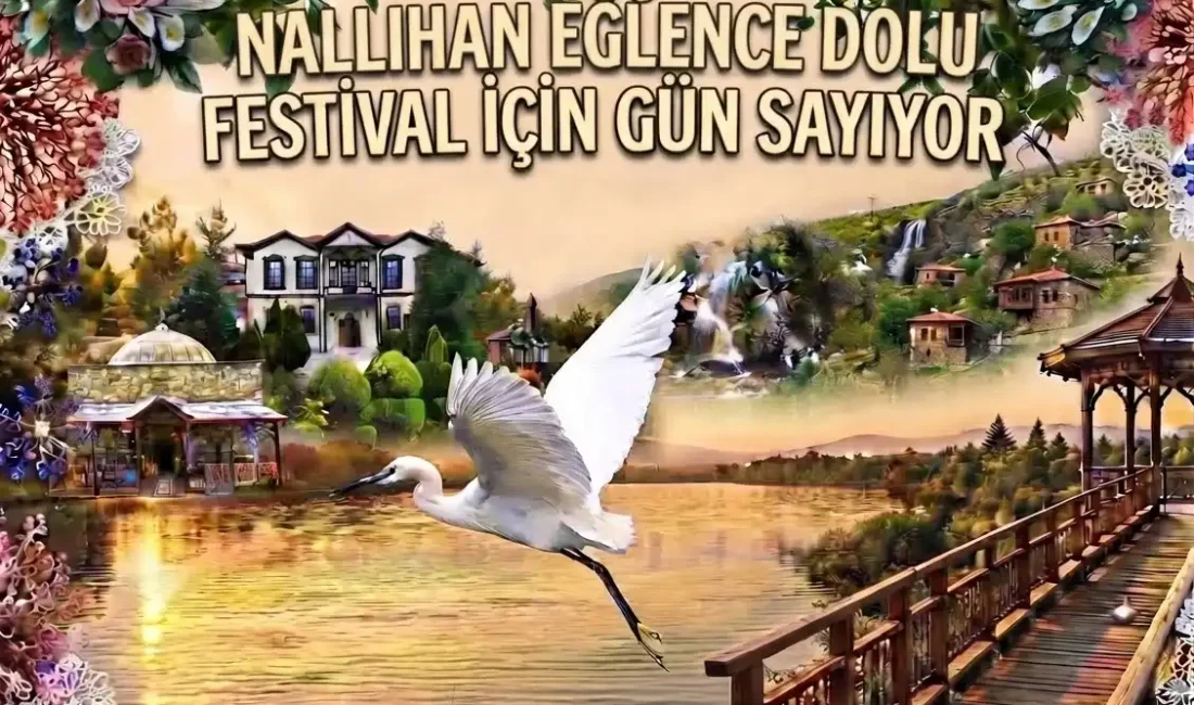Nallıhan eğlence dolu festival için gün sayıyor SEMİH ÜNSAL/ANKARA-BHA Ankara’nın tarihi İpek Yolu güzergahında yer alan ve