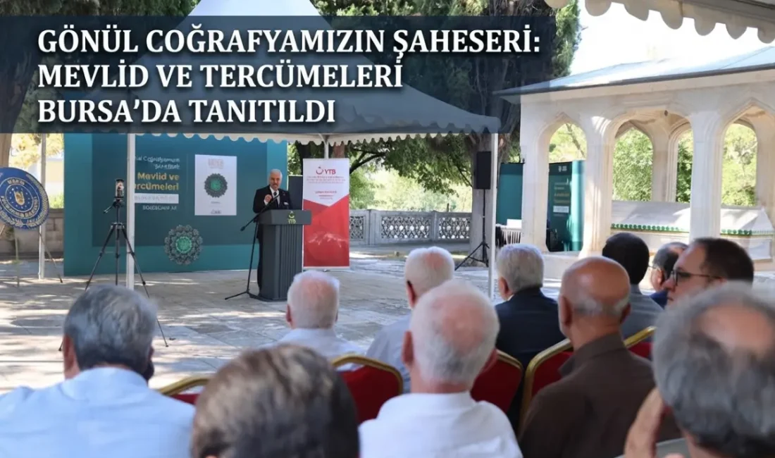 BURSA – BHA  Bursa’da gerçekleştirilen tanıtım programında, Süleyman Çelebi’nin kaleme