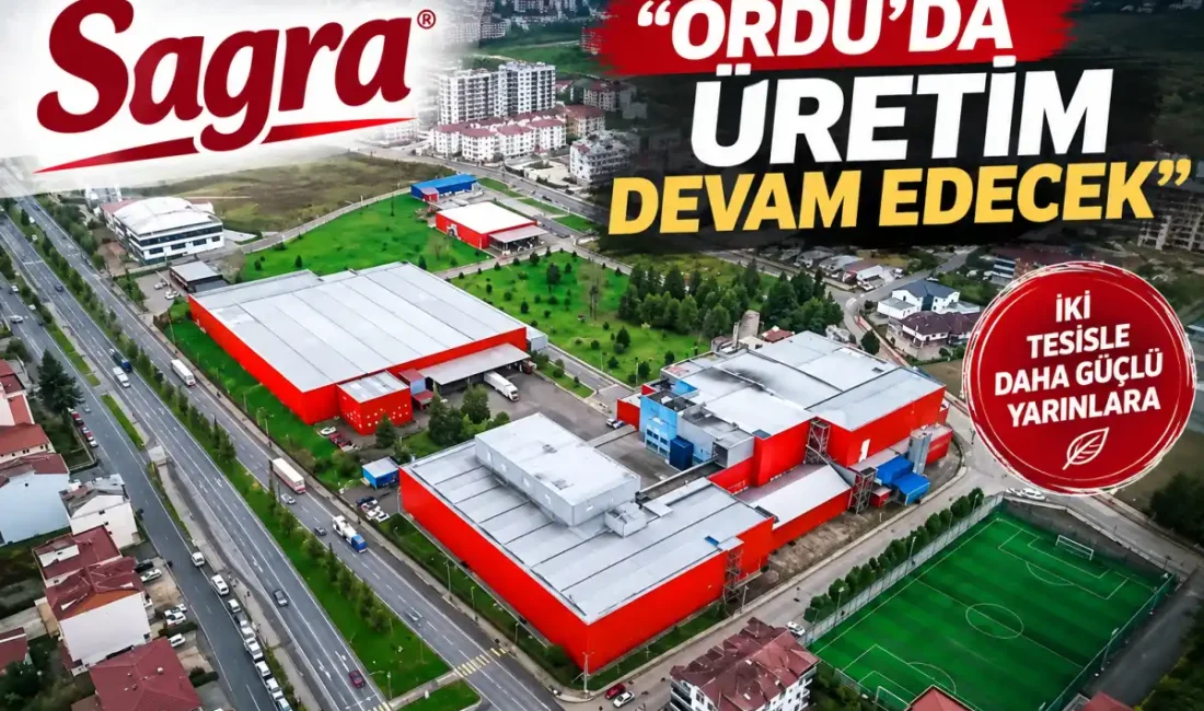 Sagra’dan fabrika iddialarına açıklama: Ordu’da üretim sürecek ORDU – BHA Sagra, Ordu’daki üretim faaliyetlerinin sona ereceği ve