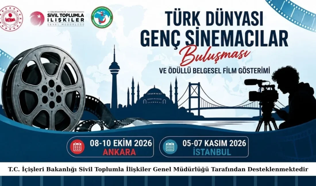 Türk Dünyası Genç Sinemacılar Buluşması için başvurular başladı ANKARA – BHA Başvurular 14 Eylül 2026 tarihine kadar yapılabilecek.