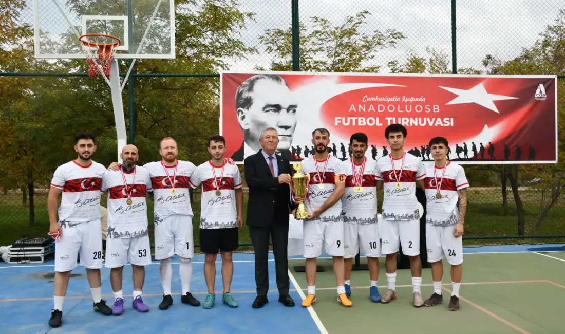 Anadolu OSB Cumhuriyet Futbol Turnuvası’nda şampiyon Orbit Mühendislik ANKARA – BHA Anadolu Organize Sanayi Bölgesi (Anadolu OSB) tarafından