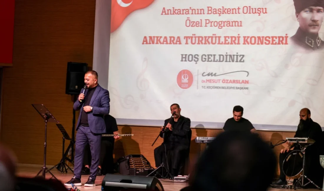ANKARA – BHA Keçiören Belediyesi Konservatuvarı, Ankara’nın başkent ilan edilişinin