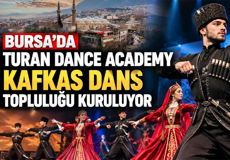 BURSA – BHA  Bursa’da Kafkas danslarının coşkusunu ve kültürel zenginliğini