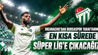 BURSA – BHA  Bursaspor’a transfer sürecini anlatan Kelechi Iheanacho, yeşil-beyazlı