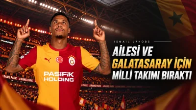 İSTANBUL – BHA Galatasaray’ın Senegalli futbolcusu Ismail Jakobs’tan duygusal bir