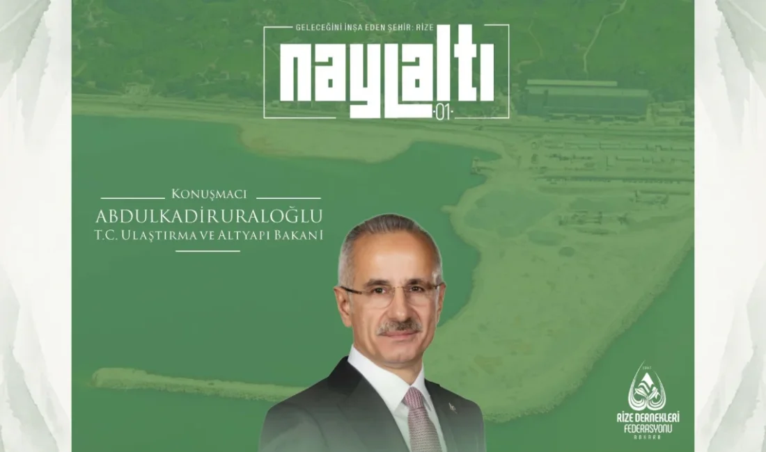 ANKARA – BHA Rize Dernekleri Federasyonu (RİDEF), “Rize’ye Sözümüz Var”