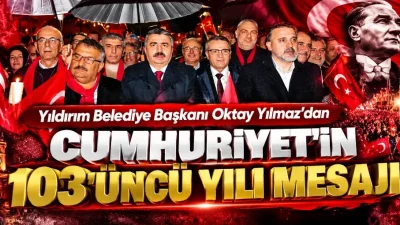 BURSA – BHA  Yıldırım Belediye Başkanı Oktay Yılmaz, yayınladığı mesajla